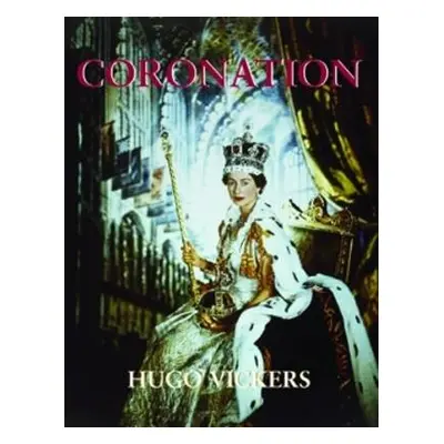 Coronation - Vickers, Hugo