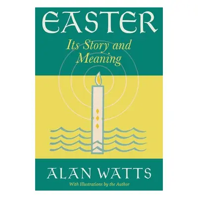 Easter - Watts, Alan