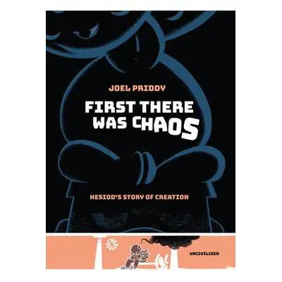 First There Was Chaos - Priddy, Joel