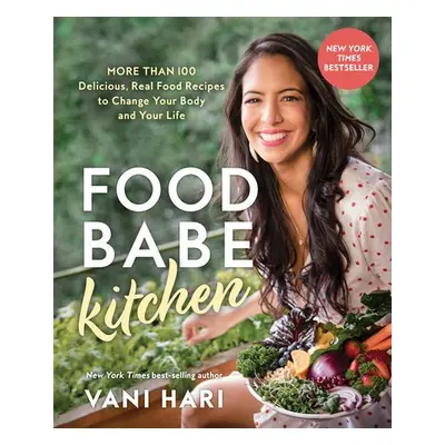 Food Babe Kitchen - Hari, Vani (speaker)