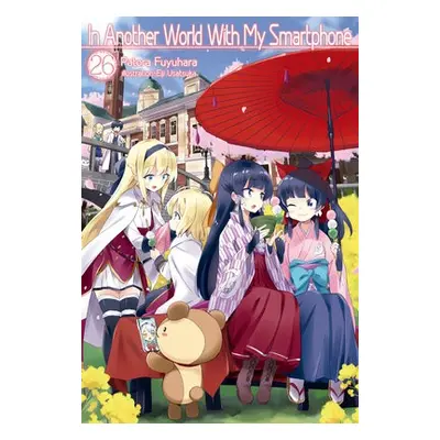 In Another World With My Smartphone: Volume 26 - Fuyuhara, Patora