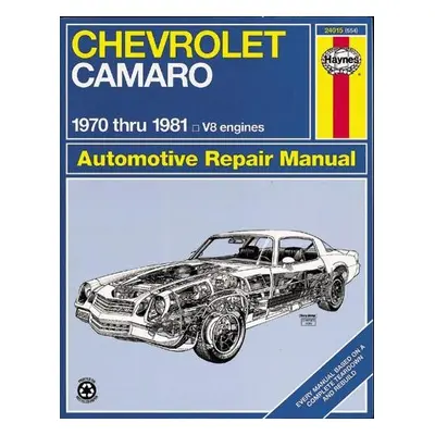 Chevrolet Camaro (70 - 81) - Haynes Publishing