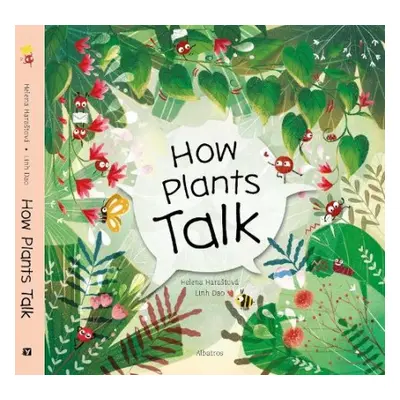 How Plants Talk - Harastova, Helena