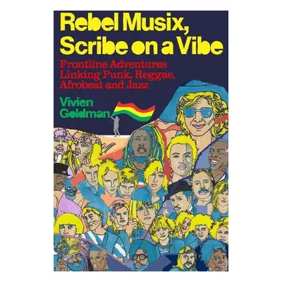 Rebel Musix - Goldman, Vivien