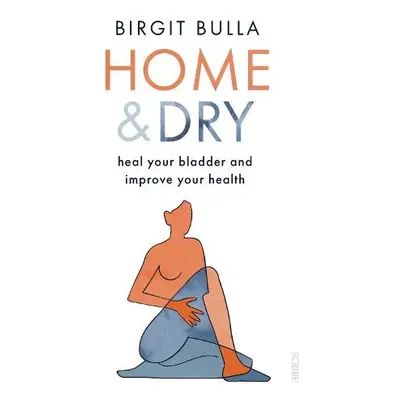 Home and Dry - Bulla, Birgit