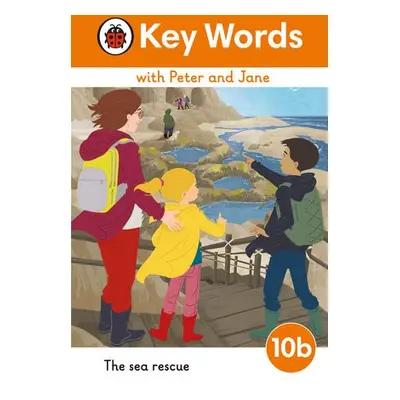 Key Words with Peter and Jane Level 10b – The Sea Rescue