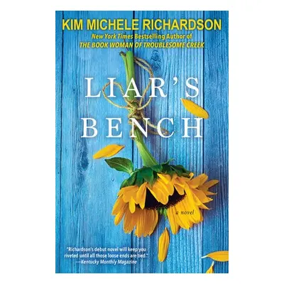 Liar's Bench - Richardson, Kim Michele