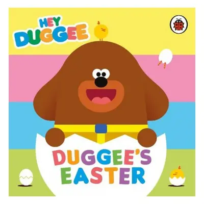 Hey Duggee: Duggee's Easter - Hey Duggee