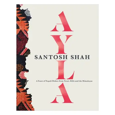 Ayla - Shah, Santosh