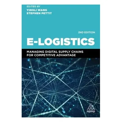 E-Logistics - Wang, Yingli a Pettit, Stephen