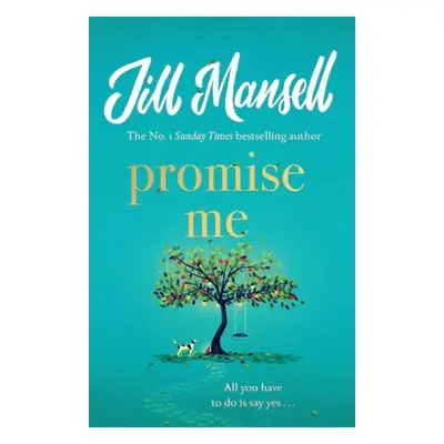 Promise Me - Mansell, Jill