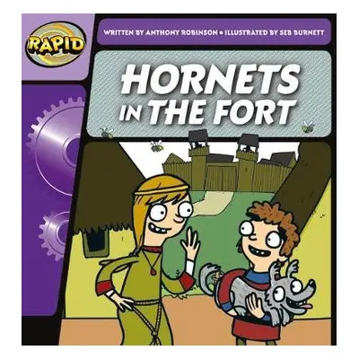 Rapid Phonics Step 2: Hornets in the Fort (Fiction) - Robinson, Anthony