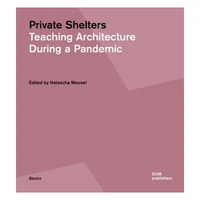 Private Shelters