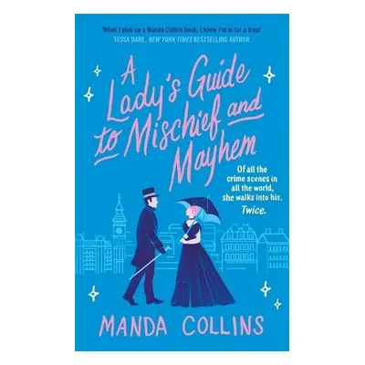 Lady's Guide to Mischief and Mayhem - Collins, Manda