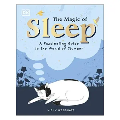 Magic of Sleep - Woodgate, Vicky