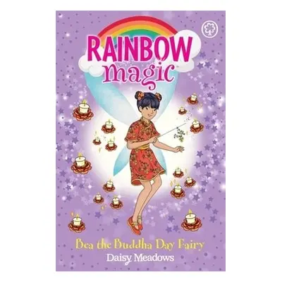 Rainbow Magic: Bea the Buddha Day Fairy - Meadows, Daisy