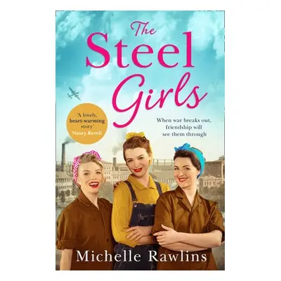 Steel Girls - Rawlins, Michelle