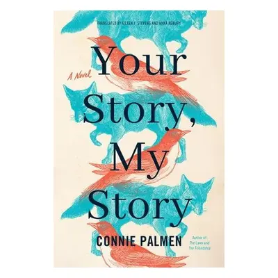 Your Story, My Story - Palmen, Connie