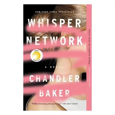 Whisper Network - Baker, Chandler