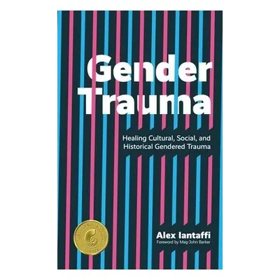 Gender Trauma - Iantaffi, Alex