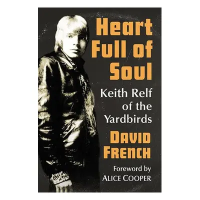 Heart Full of Soul - French, David