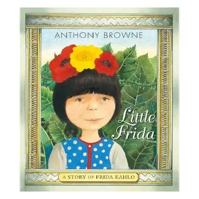 Little Frida - Browne, Anthony