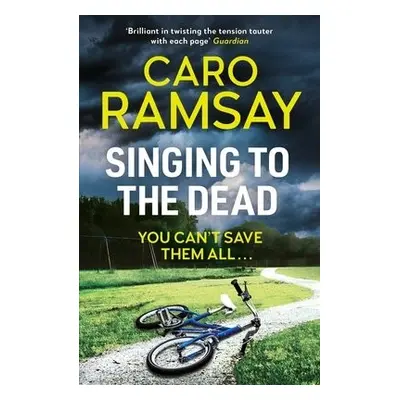 Singing to the Dead - Ramsay, Caro