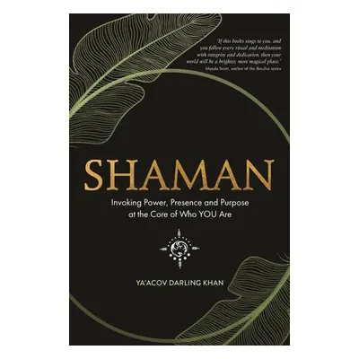 Shaman - Darling Khan, Ya’Acov