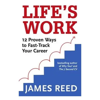 Life's Work - Reed, James