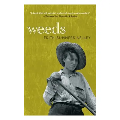 Weeds - Kelley, Edith