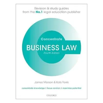 Business Law Concentrate - Marson, James (Principal Lecturer in Law, Sheffield Hallam University