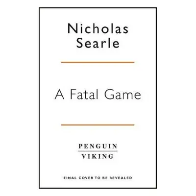 Fatal Game - Searle, Nicholas