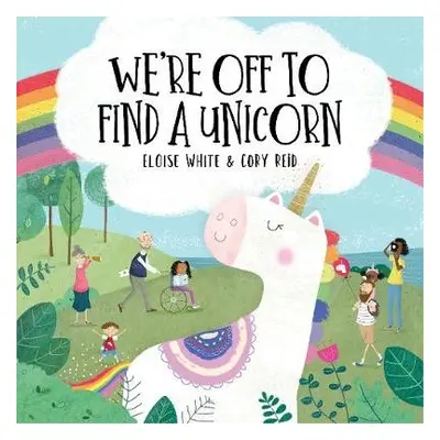 We're Off To Find A Unicorn - White, Eloise