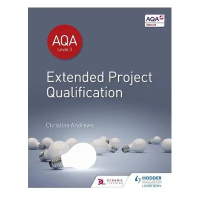 AQA Extended Project Qualification (EPQ) - Andrews, Christine