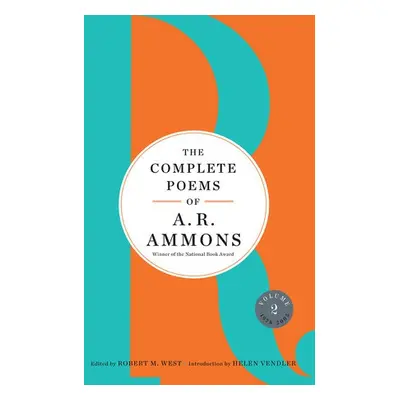 Complete Poems of A. R. Ammons - Ammons, A. R.