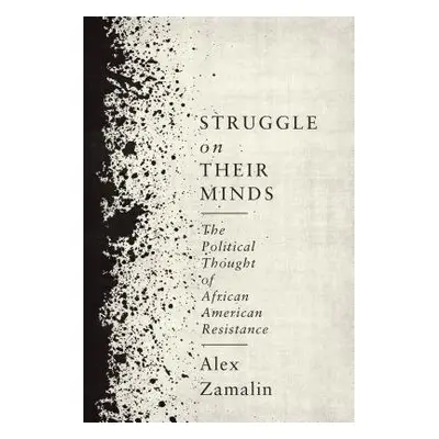 Struggle on Their Minds - Zamalin, Alex