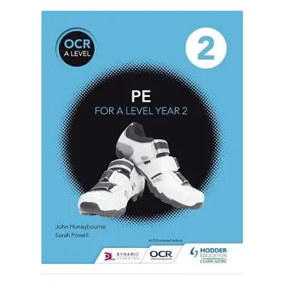 OCR A Level PE Book 2 - Honeybourne, John a Powell, Sarah