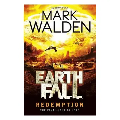 Earthfall: Redemption - Walden, Mark