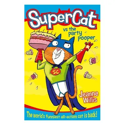 Supercat vs The Party Pooper - Willis, Jeanne