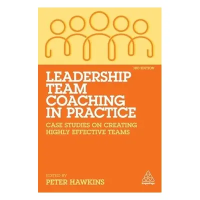 Leadership Team Coaching in Practice