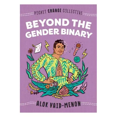 Beyond the Gender Binary - Vaid-Menon, Alok