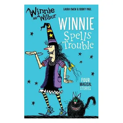 Winnie and Wilbur: Winnie Spells Trouble - Owen, Laura