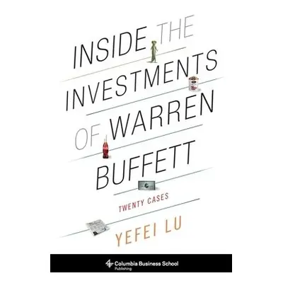 Inside the Investments of Warren Buffett - Lu, Yefei