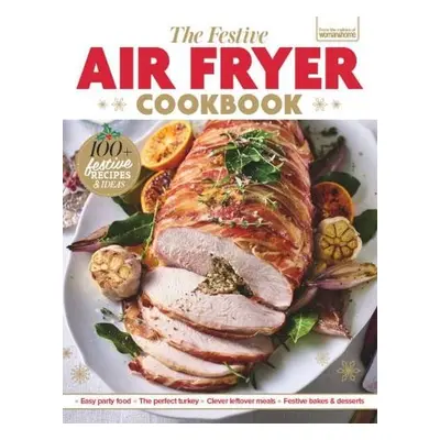 Festive Air Fryer Cookbook - Future Publishing