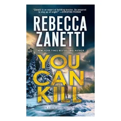 You Can Kill - Zanetti, Rebecca