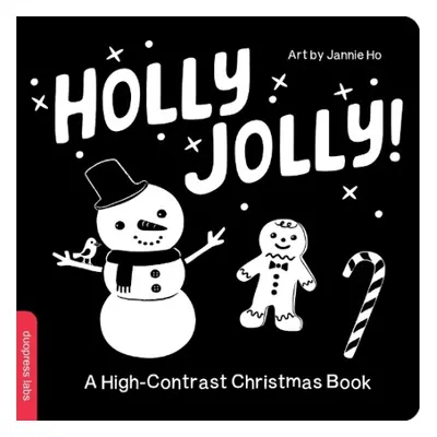 Holly Jolly! A High-Contrast Christmas Book - duopress