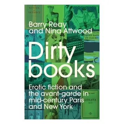 Dirty Books - Reay, Barry a Attwood, Nina