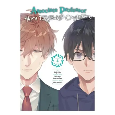 Associate Professor Akira Takatsuki's Conjecture, Vol. 4 (manga) - Sawamura, Mikage