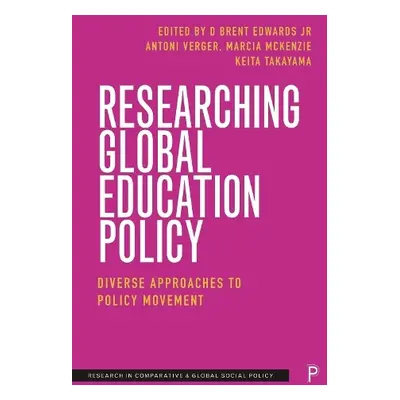 Researching Global Education Policy