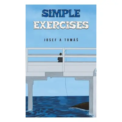 Simple Exercises - Tomas, Josef A